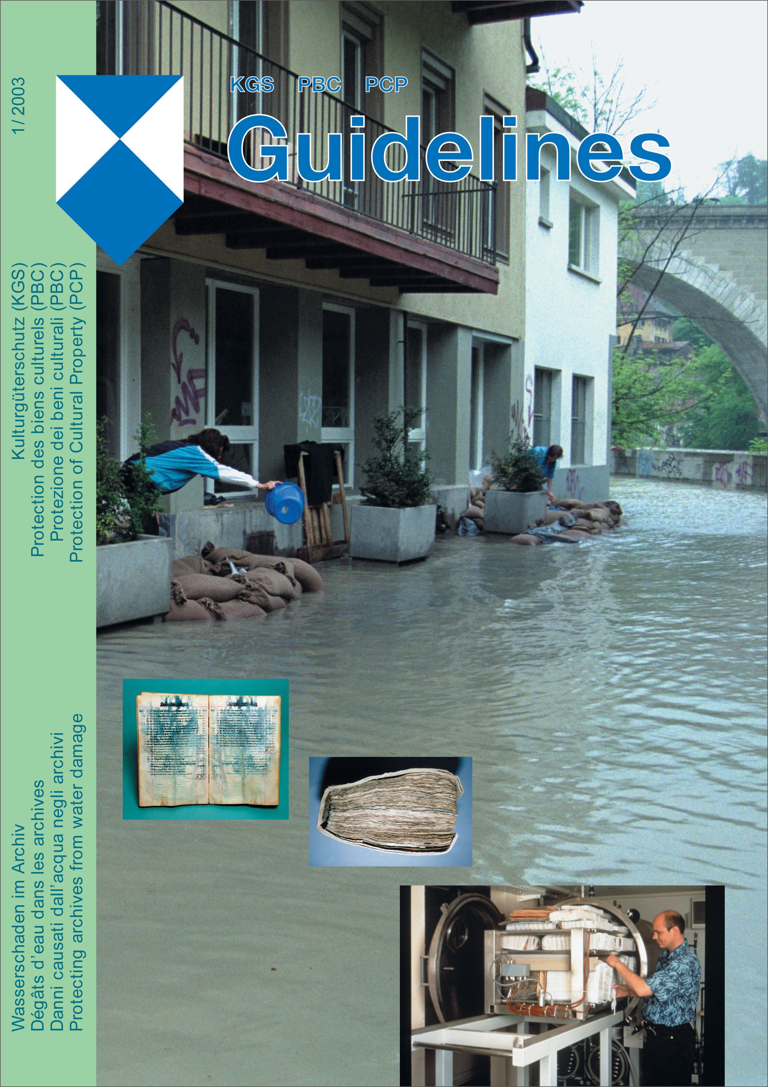 Protection of Cultural Property - Guidelines 1 - Protecting archives from water damage